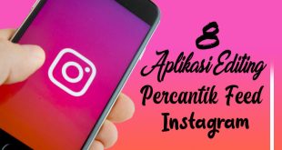 Edit Foto Instagrammu Dengan Filter Terbaik Dari Aplikasi Gratis