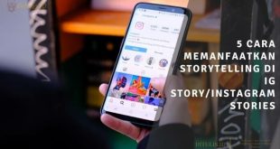 Maksimalkan Penggunaan Stories Ide Kreatif Untuk Facebook Dan Instagram Stories