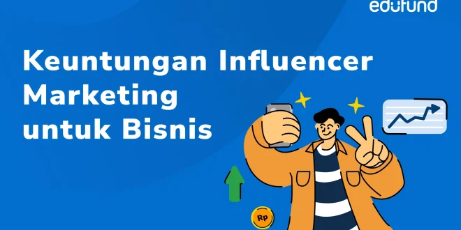 Menggunakan Influencer Marketing Untuk Menjangkau Millennial Indonesia