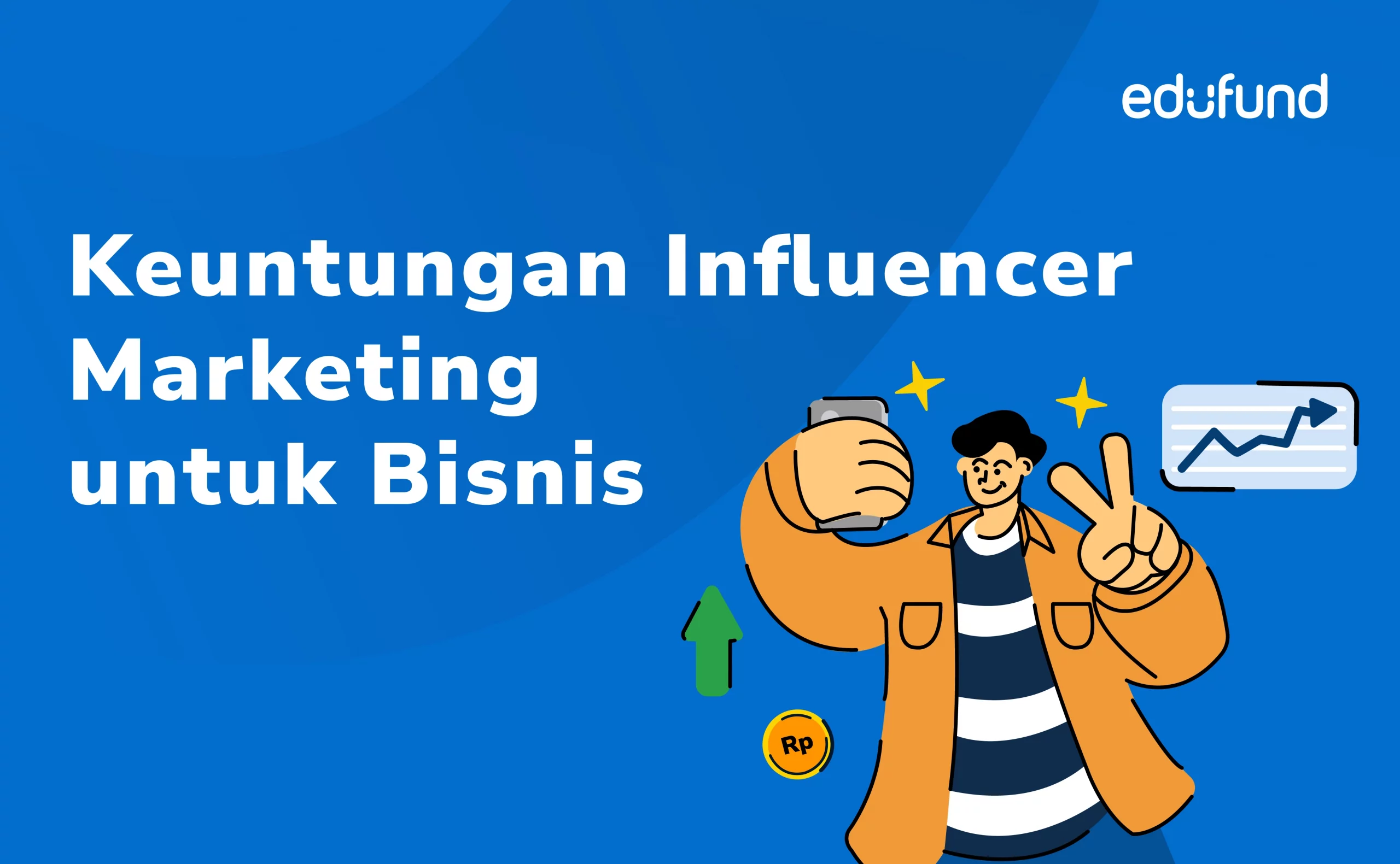 Menggunakan Influencer Marketing Untuk Menjangkau Millennial Indonesia